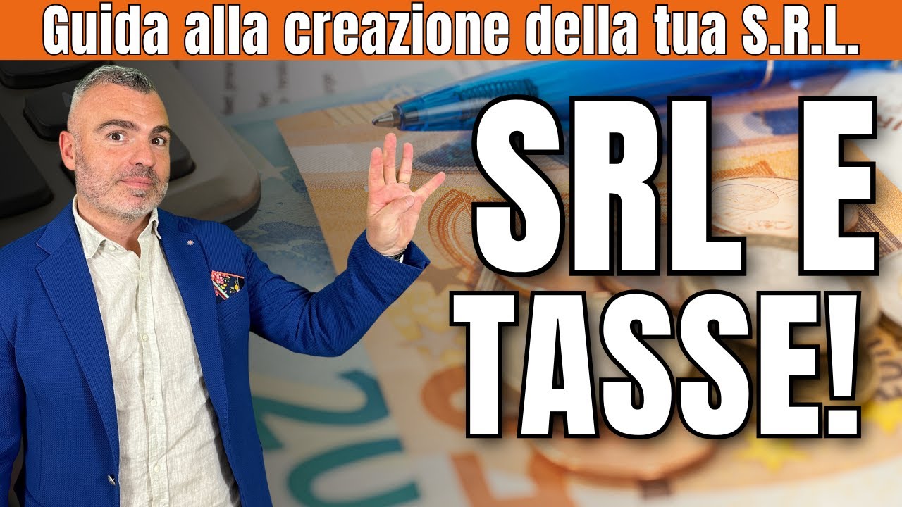 Quante tasse si pagano con una srl? (con esempi pratici)