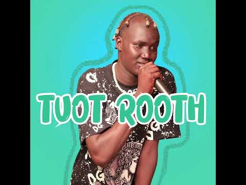 Super Fresh Tuot Rooth Official Audio South Sudan Music