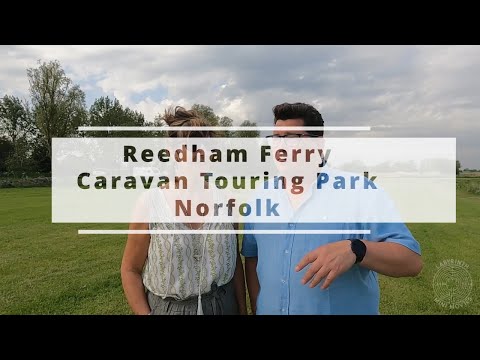 Reedham Ferry Caravan Touring Park - Norfolk Broads - Caravan site review - 04