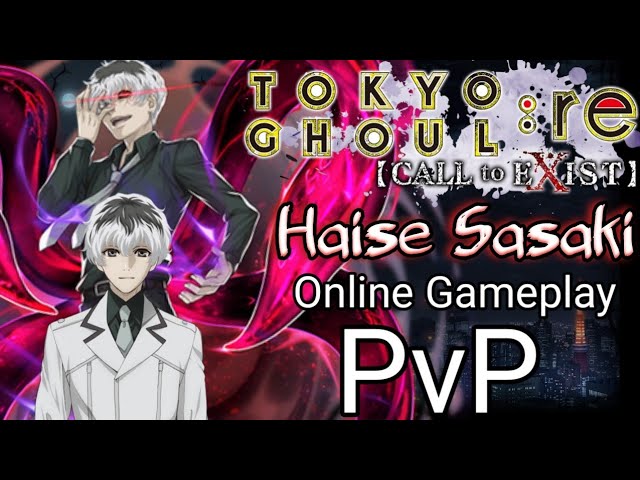 Haise Sasaki DESTROYS ON PVP!!  Tokyo Ghoul re Call to Exist Online  Gameplay PvP 