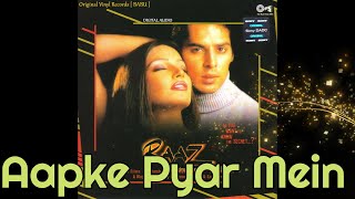 Aapke Pyar Mein | Alka Yagnik | Raaz | Nadeem-Shravan | HD | DIGITAL AUDIO