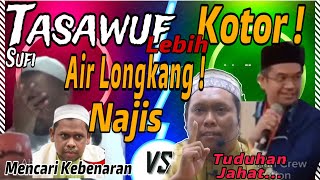 SUFI TASAWUF KOTOR, Air Longkang‼️ Ustaz Auni, Prof Afifi Al-akiti vs Halim Hasan-full