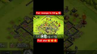 Fair revenge to th9🔥🎯⭐ #clashofclans #coc #gaming #youtuber #shortvideo #viral