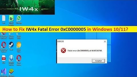 Fix IW4x Fatal Error 0xC0000005 on Windows PC