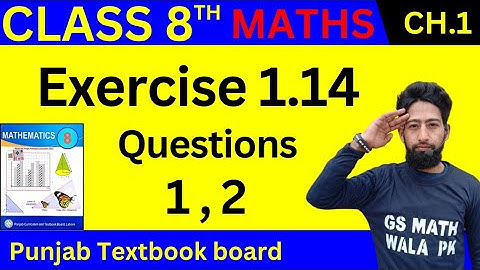 Class 8 Math Chapter 1 Exercise 1.14 Q.1,2 | class 8 math exercise 1.14  | 8 class math ex 1.14