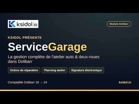 Module Garage Dolibarr - Logiciel atelier auto, moto et suivi client