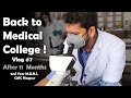 Back To Medical College After 11 months! | GMC Nagpur - 2nd year M.B.B.S. Vlog #7 | Anuj Pachhel