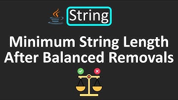 LeetCode - 3746. Minimum String Length After Balanced Removals | String | Java