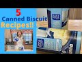 5 Canned Biscuit Recipes