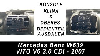 Mercedes Vito W639 Blende / Konsole Klimabedienteil ausbauen