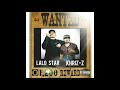 Khrizz feat omar lalo star  most wanted official audio