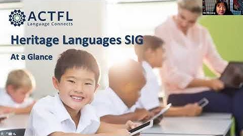 ACTFL Heritage Language SIG 2020 Showcase