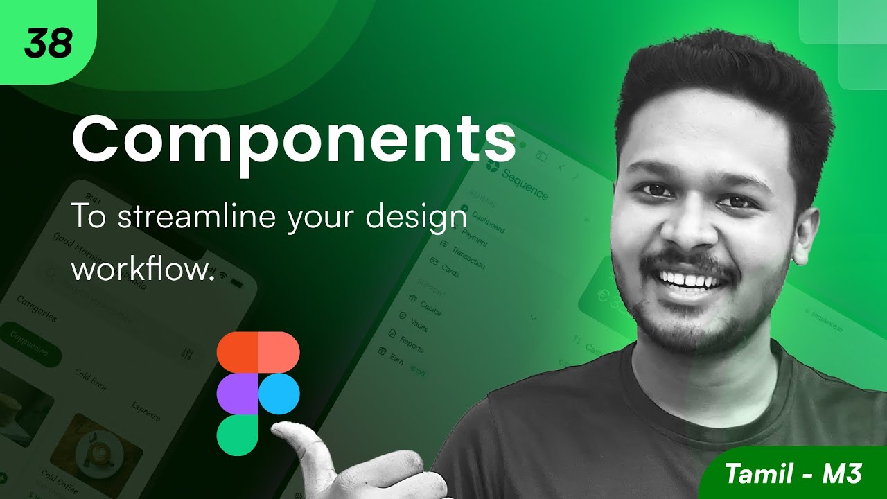38. Components & Variants in Figma | Tamil | M3V38 - YouTube