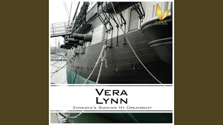 Watch Vera Lynn When My Dreamboat Comes Home video