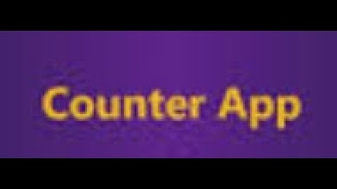 Build a Simple Counter App in ReactJS | Step-by-Step Guide