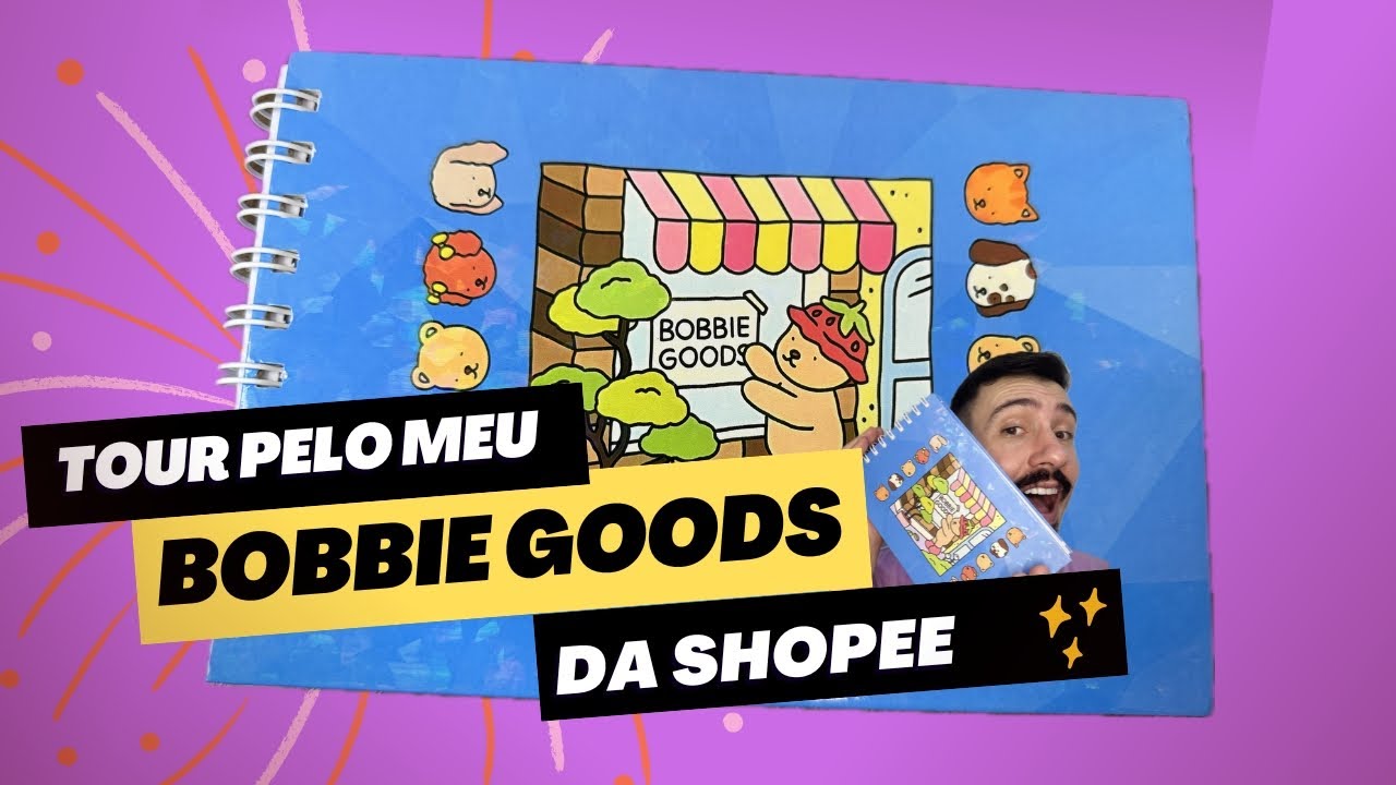 TOUR PELO MEU BOBBIE GOODS (RÉPLICA DA SHOPEE)