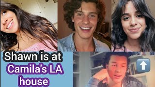 Shawn is at Camila&#39;s LA house and New ~message from Camila to fans #shawmila ❤️