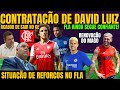 ACABOU SE SAIR NO GLOBO ESPORTE| DAVID LUIZ VEM PARA O FLAMENGO SE... ÚLTIMAS NOTÍCIAS DO FLAMENGO