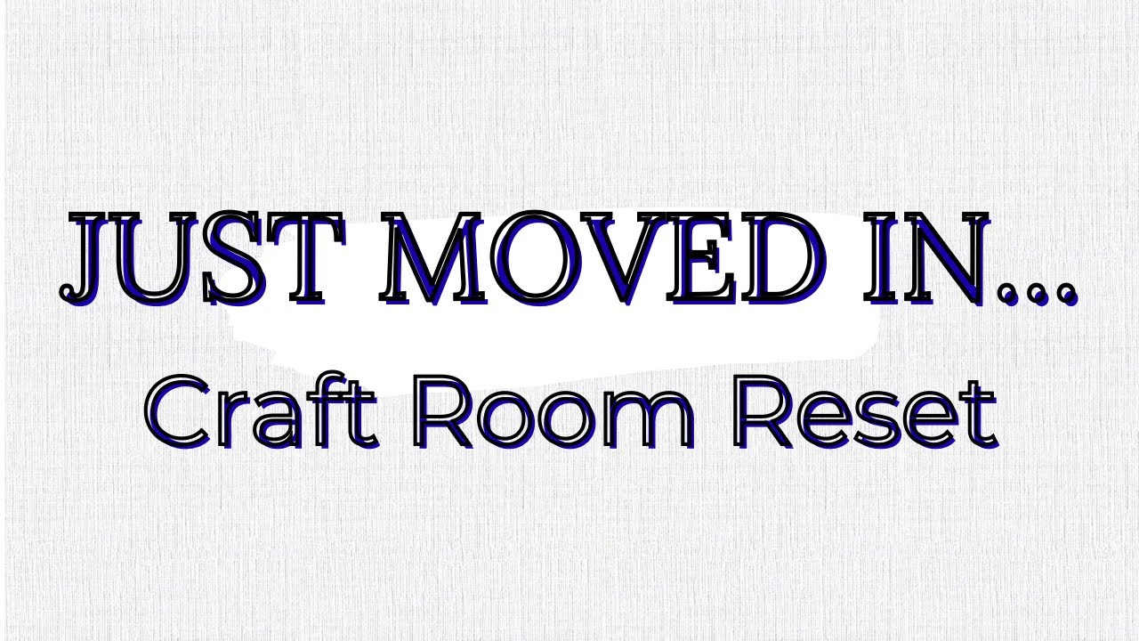 Just Moved In…Organizing my craft room from scratch!!