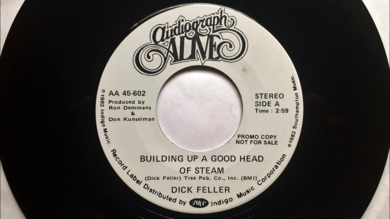 Building Up A Good Head Of Steam , Dick Feller , 1982