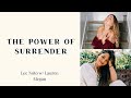 Ep. 23: The Power of Surrender w/ Lauren Megan