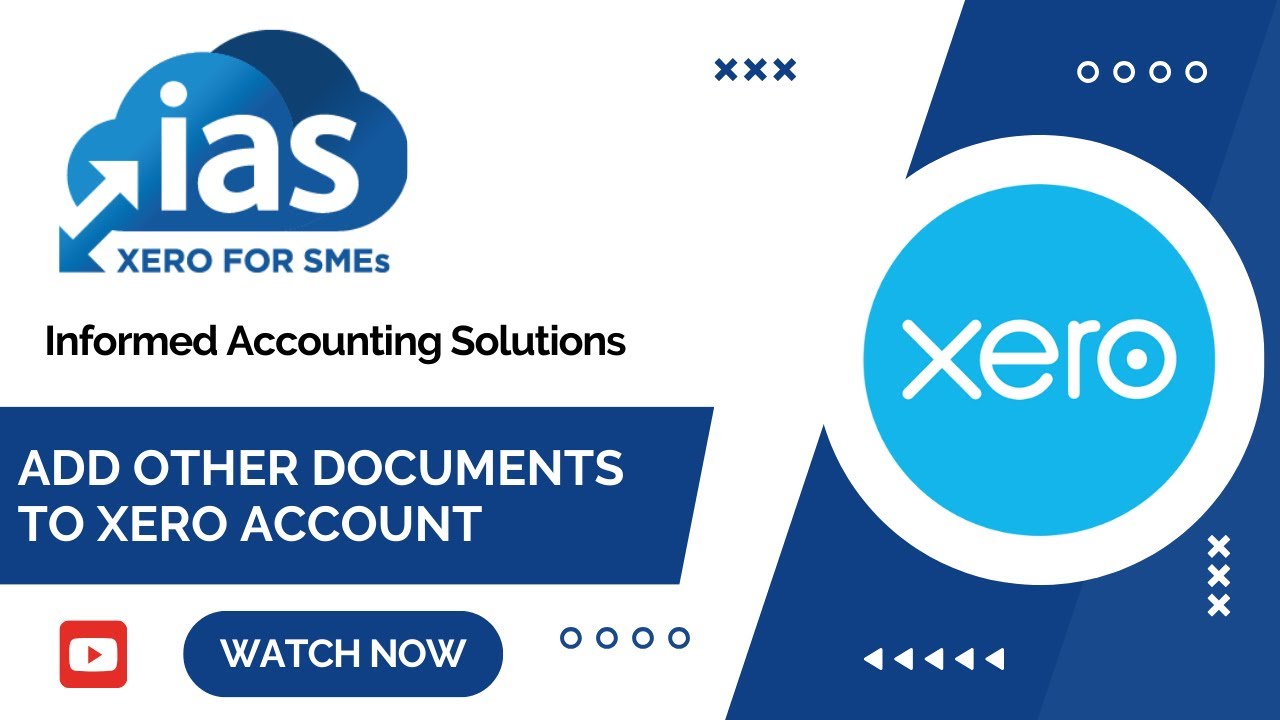 Xero Tips - How to add other documents to Xero account - YouTube