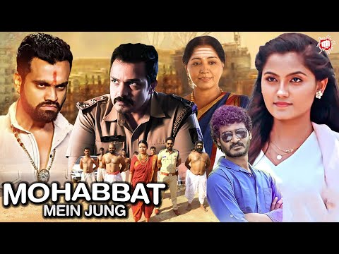 Mohabbat Mein Jung | Hindi Dubbed Action Movie | New South Movie | Blockbuster Hindi Dubbed Movie