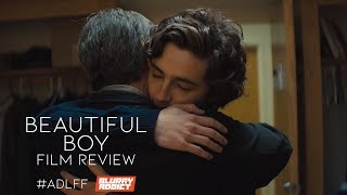 Beautiful Boy - Movie Review at Adelaide Film Festival