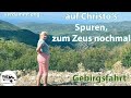 #88 Beim Zeuss, das ist mal ein Tempel, auf Christos Spuren, gewaltige Gebirgstour, wunderschöner S