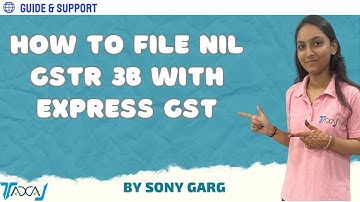 How to File Nil GSTR-3B in Express GST | Step-by-Step Guide for GST Return Filing