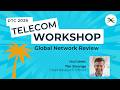 Global Network Review | PTC 2026 Telecom Workshop Clip
