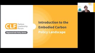 Session 1   Introduction to the Embodied Carbon Policy Landscape