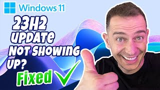 how to get windows 11 23h2 update (step-by-step installation guide)