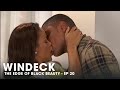WINDECK EP20 THE EDGE OF BLACK BEAUTY SEDUCTION REVENGE AND POWER FULL EPISODE
