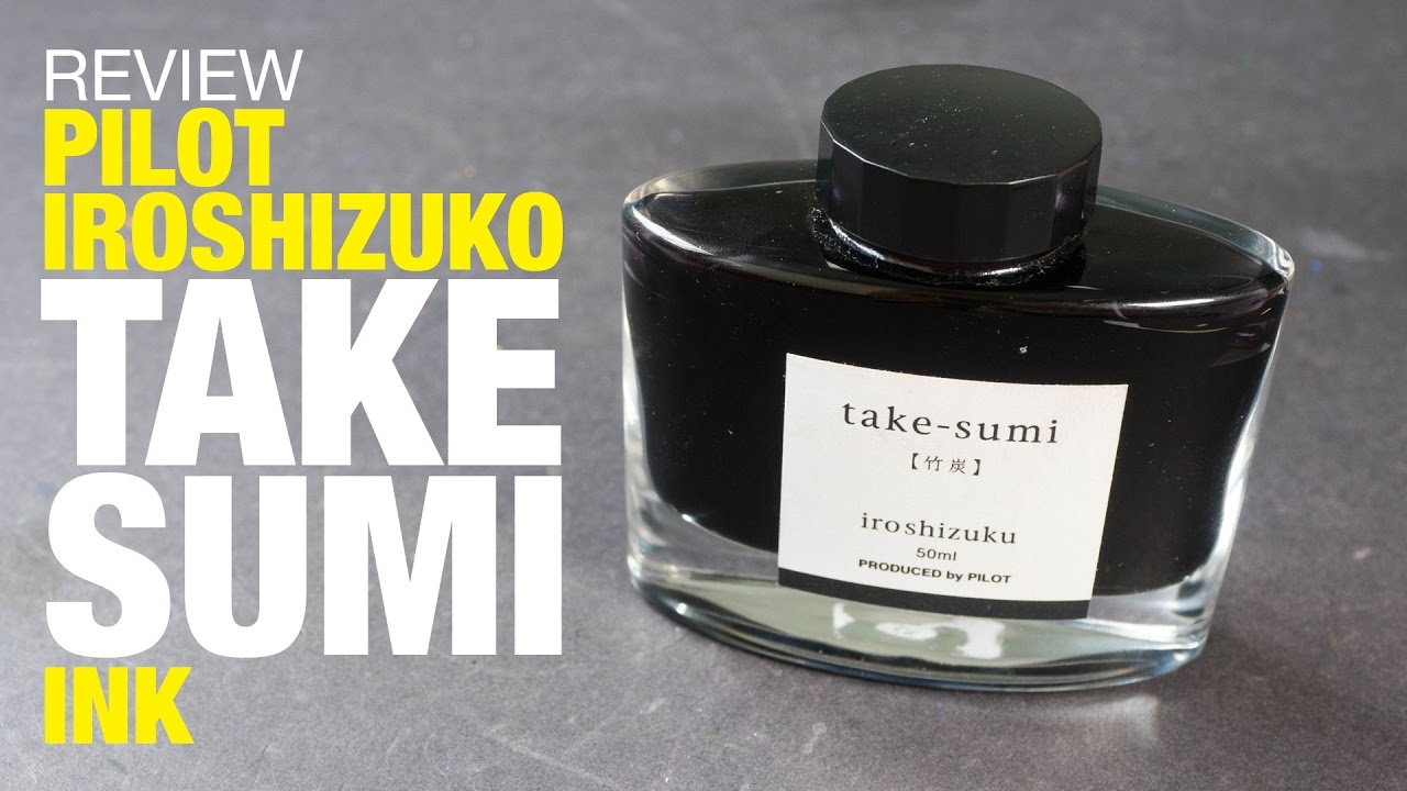 Ink Review Take Sumi Pilot Iroshizuku Series YouTube Ink Review Take Sumi Pilot Iroshizuku Series YouTube