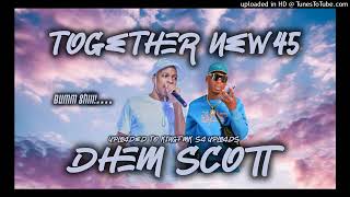 Dhem Scott - Together