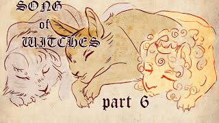 Song of Witches | part 6 @MANCHKIN