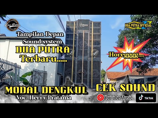 🔴 MODAL DENGKUL - VOC. HERRY PRATAMA || SINGA DANGDUT DUA PUTRA || EDISI CEK SOUND SYSTEM class=