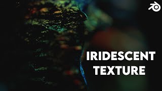 Making An Easy Iridescent Texture In Blender