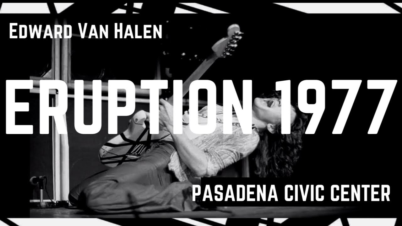 Van Halen- "Eruption" Live 1977 Marshall Plexi on "10" Pasadena Civic, CA  (Kirbs Edit Remastered)