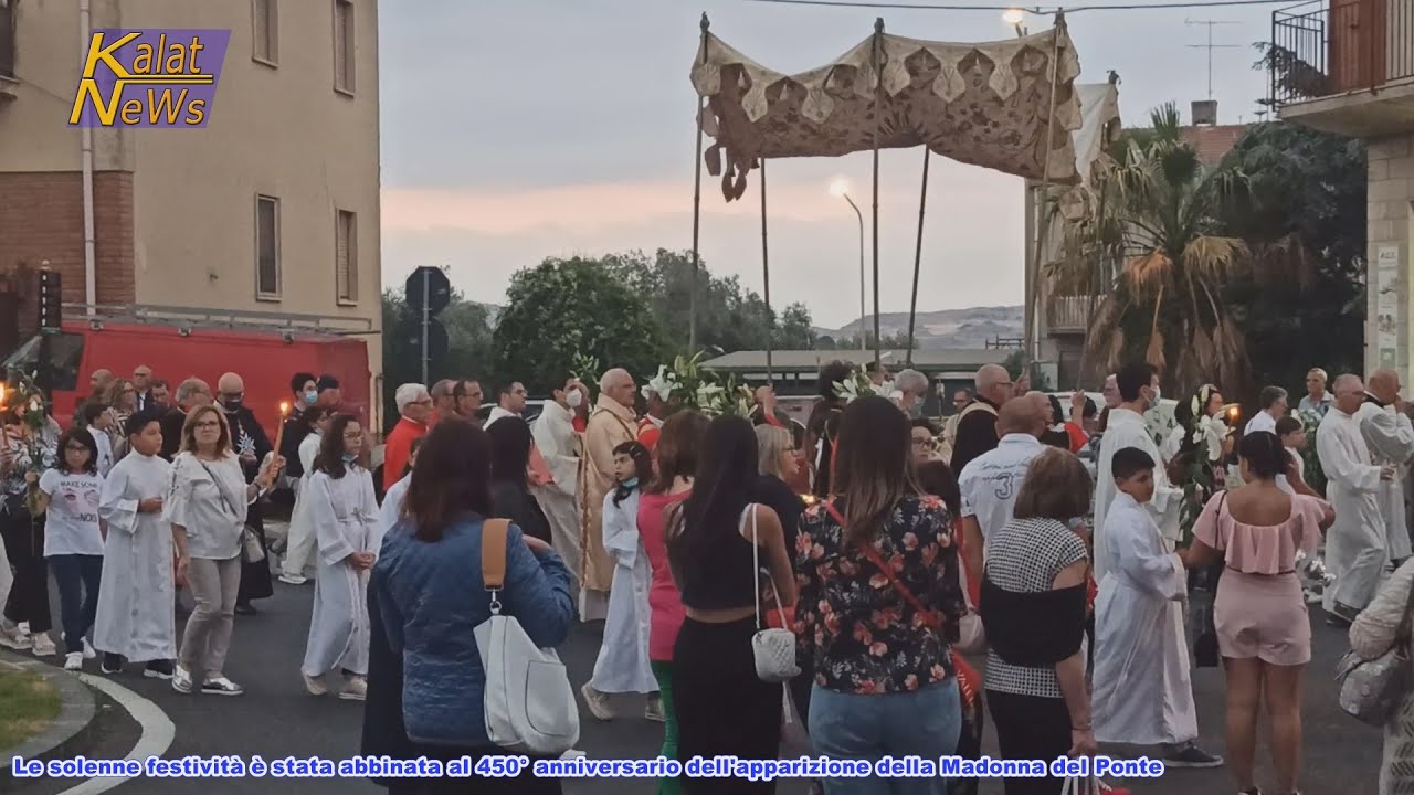 Caltagirone, Corpus Domini 2022 e 450° anniversario apparizione Madonna del Ponte