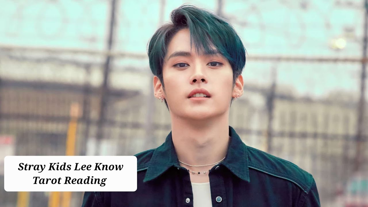Idols as Romantic Partners Series| Stray Kids Lee Know Tarot Reading