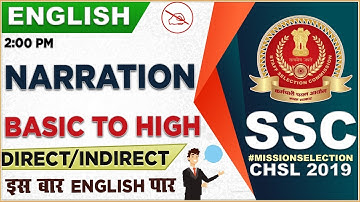 Narration | Basic to High | SSC CHSL Class 2019 | English | 2:00 PM