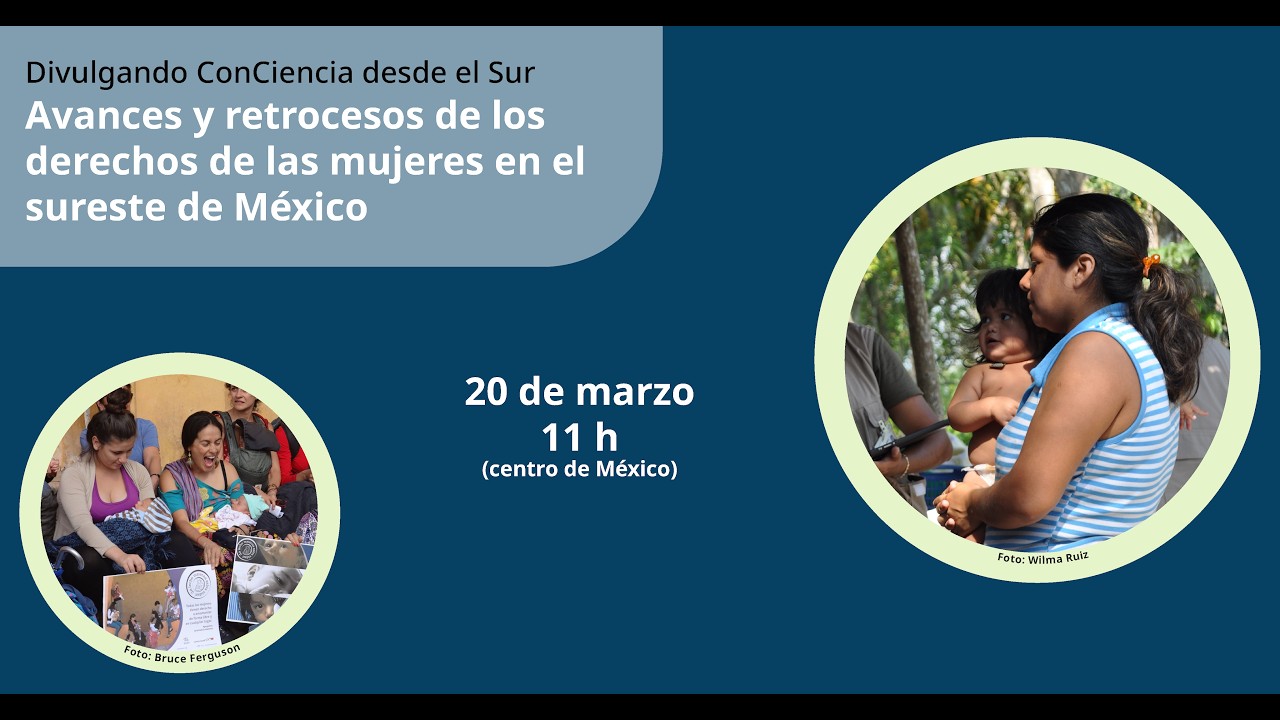 Avances y retrocesos de los derechos de las mujeres en el sureste de ...