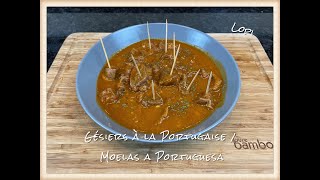 RECETTE de Gésiers à la Portugaise,   Moelas a Portuguesa, recette Portugaise au Companion Moulinex