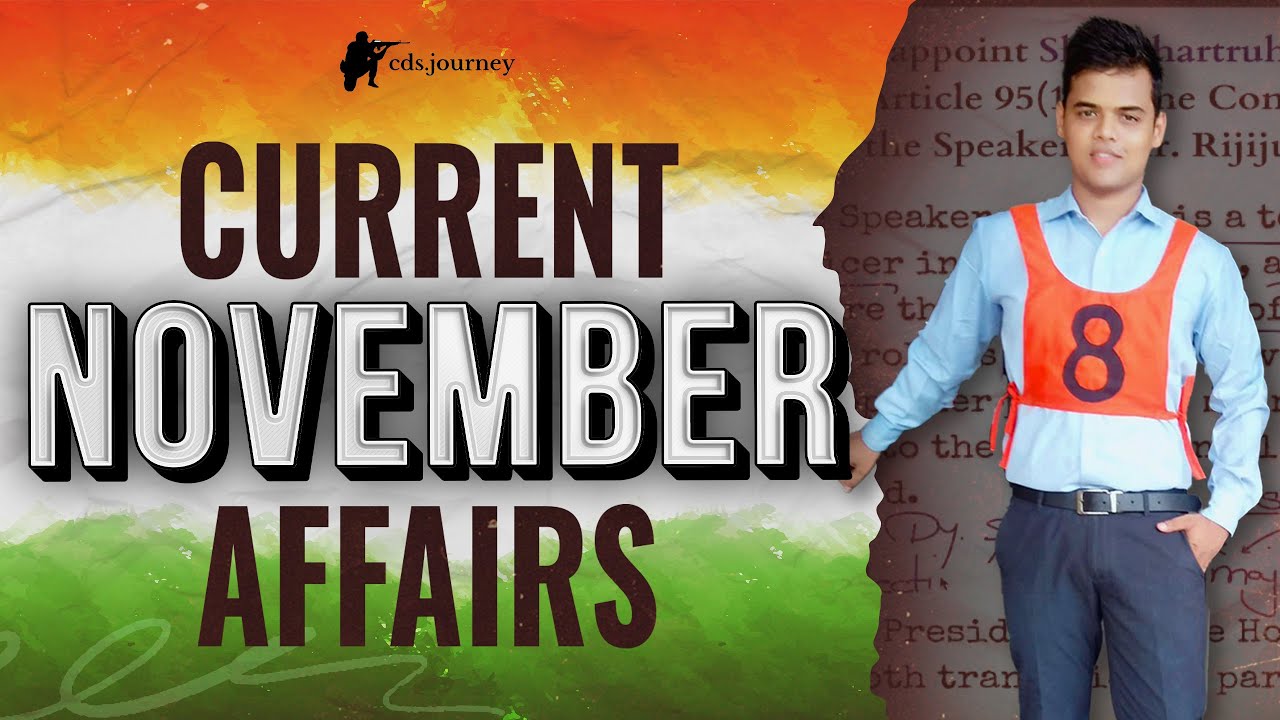 November 2024 Current Affairs for CDS | NDA | AFCAT | CAPF. - YouTube