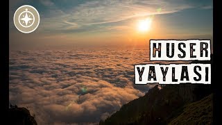 Huser Yaylası, Çamlıhemşin, Rize