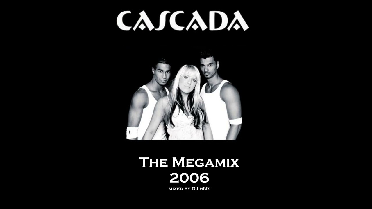 Cascada - The Megamix (mixed by DJ hNz)
