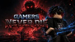 Gamers Never Die Roblox Music Video Official