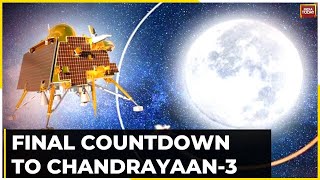 LIVE : Final Countdown To Chandrayaan-3 Landing, Less Than 35 Hours To Moon History screenshot 4